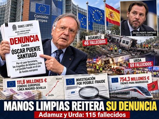 MANOS LIMPIAS REITERA ANTE LA COMISIÓN EUROPEA SU DENUNCIA C